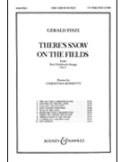 There's Snow on the Fields by Finzi Gerald for SA