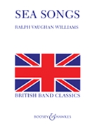 Sea Songs by Vaughan Williams Ralph for Concert Band