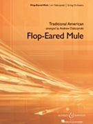 Flop-eared Mule by Traditional - Dabczynski Andrew - for String Orchestra