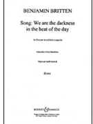 We Are The Darkness In The Of The Day by Britten Benjamin for SSATB