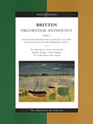 Orchestral Anthology Volume 1 by Britten Benjamin for Full Score