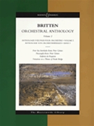 Orchestral Anthology Volume 2 by Britten Benjamin for Full Score