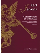 A Celebration of Christmas by Jenkins Karl for SATB