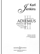3 Movements from Adiemus III by Jenkins Karl for SSA