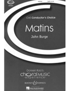 Matins by Burge Jahn for SATB