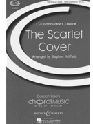 Scarlet Cover by - Hatfield Stephen - for SATB a cappella