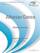 Albanian Dance by Hanson Shelley for Concert Band