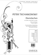 Sleeping Beauty (Dornröschen) by Tchaikovsky Pyotr Ilyich - Drechsler Hans-Joachim - for