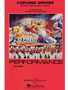 Copland Opener by Copland Aaron - Bocook Jay - for Marching Band
