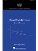 Dover Beach Revisited by Argento Dominick for SATB