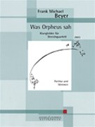 Was Orpheus Sah (2003) by Beyer Frank Michael for