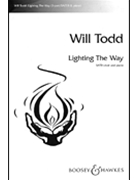 Lighting The Way by Todd Will for SAB and Piano