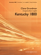 Kentucky 1800 by Grundman Clare - Longfield Robert - for String Orchestra