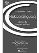Nukapianguaq by - Hatfield Stephen - for SATB a cappella