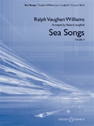 Sea Songs by Vaughan Williams Ralph - Longfield Robert - for Concert Band