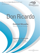 Don Ricardo by Musella Gabriel - Rick Rodriguez - for Concert Band