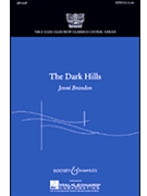 Dark Hills The by Brandon Jenni for SATB