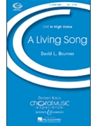 Living Song by Brunner David for SSA