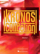Kronos Collection Volume 1 by Various - Kronos Quartet - Kronos Quartet for Str Quartet