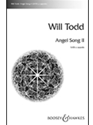 Angel Song II by Todd Will for SATB a cappella