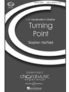 Turning Point by Hatfield Stephen for SATB a cappella