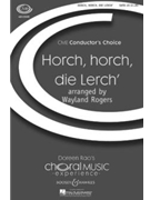 Horch Horch Die Lerch' by Schubert Franz - Rogers Wayland - for SATB