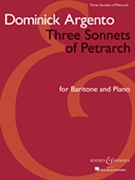 3 Sonnets Of Petrarch by Argento Dominick for Mez-sop/al