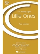Little Ones by Lohman Paul W for SSA