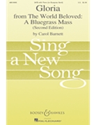 Gloria - from The World Beloved - A Bluegrass Mass by Barnett Carol for SATB (A Bluegrass Mass)