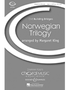 Norwegian Trilogy by - King Margaret - for SSAA
