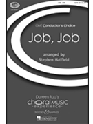 Job Job by - Hatfield Stephen - for SATB a cappella