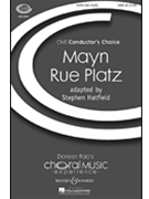 Mayn Rue Platz by - Hatfield Stephen - for SATB (W/violin and Perc)