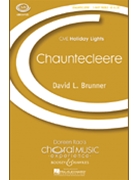 Chauntecleere by Brunner David for SA and Piano
