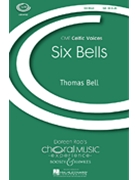 6 Bells by Bell Thomas for SSA