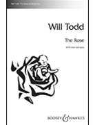 Rose The by Todd Will for SATB
