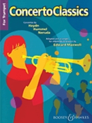 Concerto Classics for Trumpet by Various - Maxwell Edward - for