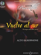 Vuelvo Al Sur by Piazzolla Astor - Davies Hywel - for Alto Saxophone W (10 Tangos and Other Pi)