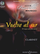 Vuelvo Al Sur by Piazzolla Astor - Davies Hywel - for Bb Clarinet (10 Tangos and Other Pi)