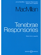 Tenebrae Responsories by MacMillan James for SATB