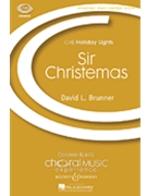 Sir Christemas by Brunner David for SSA (Ssa/ssa)