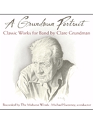 Grundman Portrait - The Music Of Clare... by Grundman Clare Midwest Winds for CD