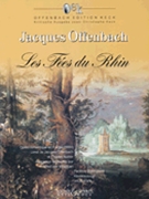 Les Fees Du Rhin by Offenbach Jacques for Vocal Scor