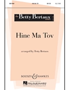 Hine Ma Tov by - Bertaux Betty - for Unison