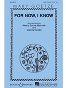For Now I Know by Allsbrook Nancy Boone for 3-Part Treble