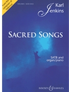 Sacred Songs by Jenkins Karl for SATB and Organ