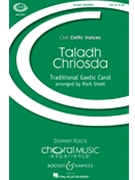 Taladh Chriosda by - Sirett Mark - for SSA