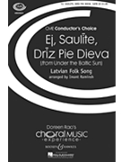 Ej Saulite Driz Pie Dieva by Fr Under The Baltic - Raminsh Imant - for SATB