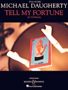 Tell My Fortune by Daugherty Michael for