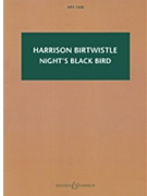 Night's Black Bird by Birtwistle Harrison for Study Score