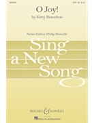 O Joy by Brazelton Kitty for SATB
